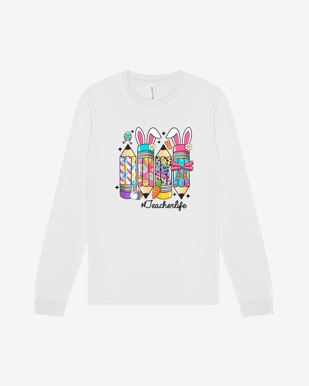 Easter #teacherlife Long Sleeve Shirt